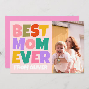 Best Mum Ever Mothers Day Photo Colourful  Card