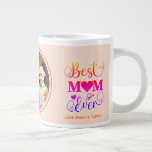 Best Mum Ever Mother's Day Photo Pink Large Coffee Mug