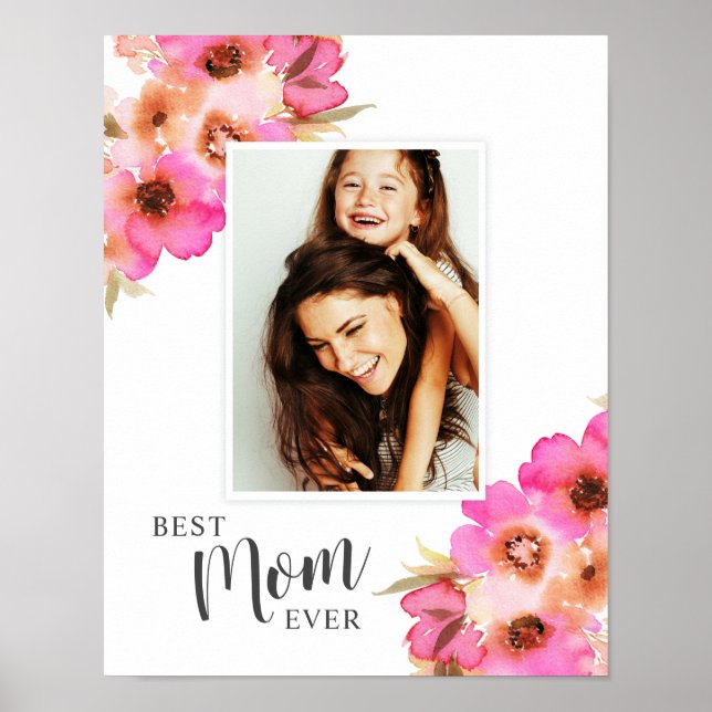 Best Mum Ever Mothers Day Photo Poster (Front)