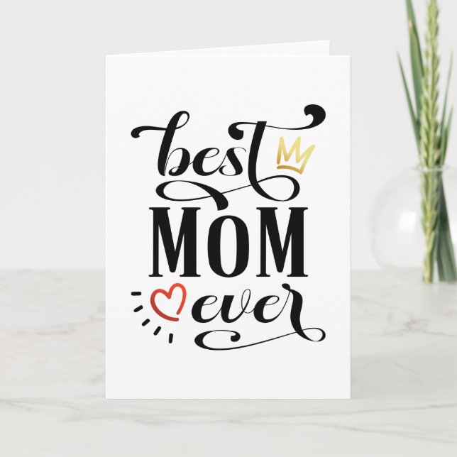 Best Mum Ever Mother's Day Quote | Greeting Card (Front)