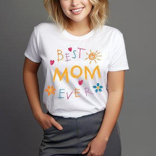 Best Mum Ever Mother's Day T-Shirt
