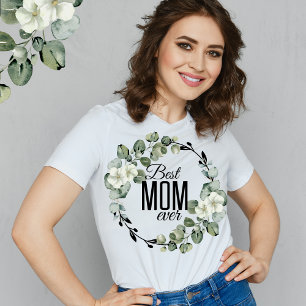 Best Mum Ever Mothers day Trendy Floral T-Shirt