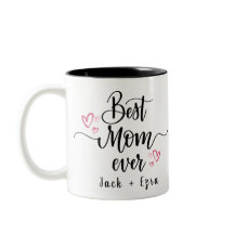 Best Mum Ever Mother's Day