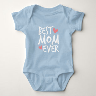 Best Mum Ever Mother's Day Typography   Bodysuit