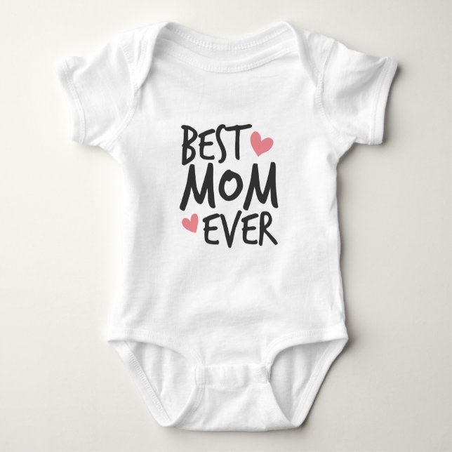 Best Mum Ever Mother's Day Typography | Bodysuit (Front)