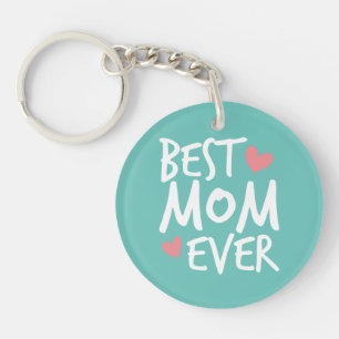 Best Mum Ever Mother's Day Typography Keychain