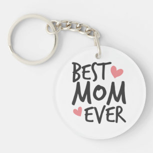 Best Mum Ever Mother's Day Typography Keychain