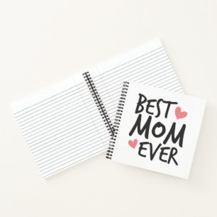 Best Mum Ever Mother's Day Typography   Notebook