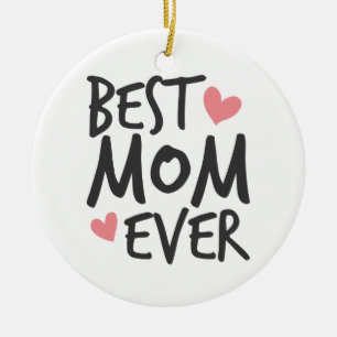 Best Mum Ever Mother's Day Typography Ornament