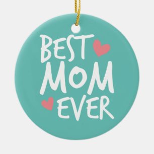Best Mum Ever Mother's Day Typography Ornament
