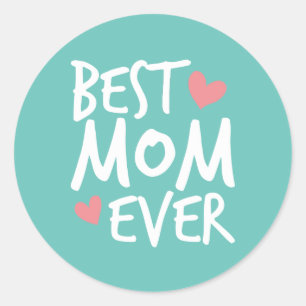 Best Mum Ever Mother's Day Typography Sticker