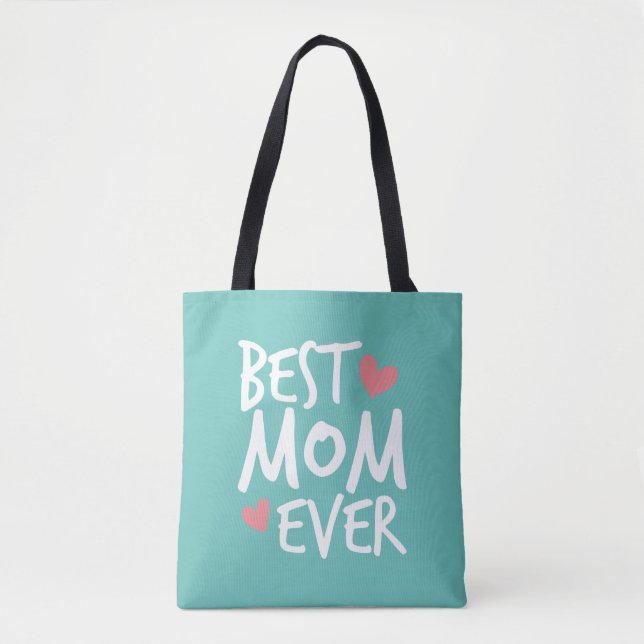 Best Mum Ever Mother's Day Typography | Tote Bag (Front)