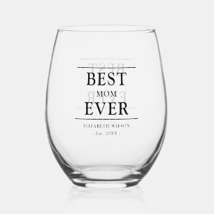 Best Mum Ever Mothers Gift Stemless Wine Glass