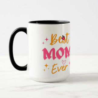 Best Mum Ever Mug