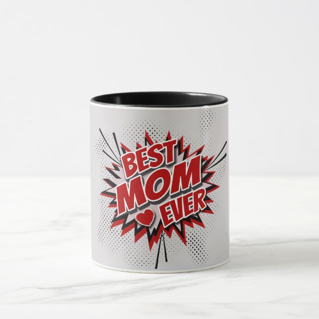 Best Mum Ever Mug (Center)