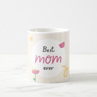 Best Mum Ever Mug Cute Gift Mother's Day Birthday 
