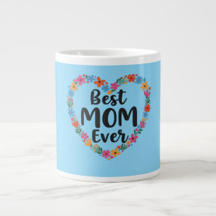 Best Mum Ever Mug – Perfect Gift for Mother’s Day