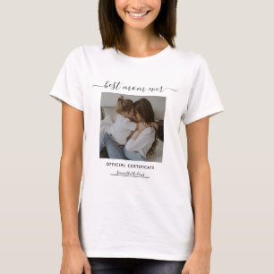 Best Mum Ever Official Certificate Mothers Day  T-Shirt