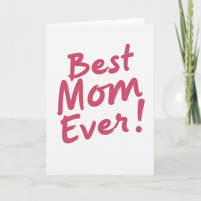 Best Mum Ever Painted Card (Front)