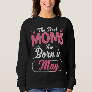 Best Mum Ever  - Perfect Mother's Day Gift Sweatshirt