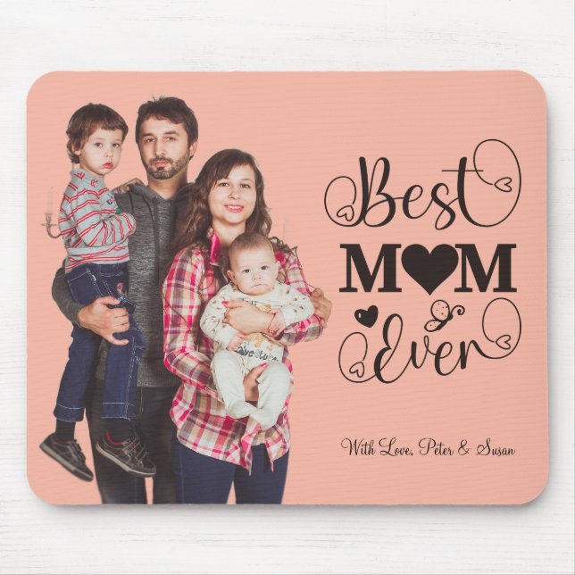 "Best Mum Ever" Personalised Mousepad with Photo (Front)