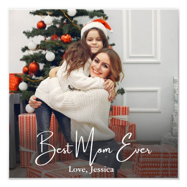 Best Mum Ever Personalised Photo Print (Front)