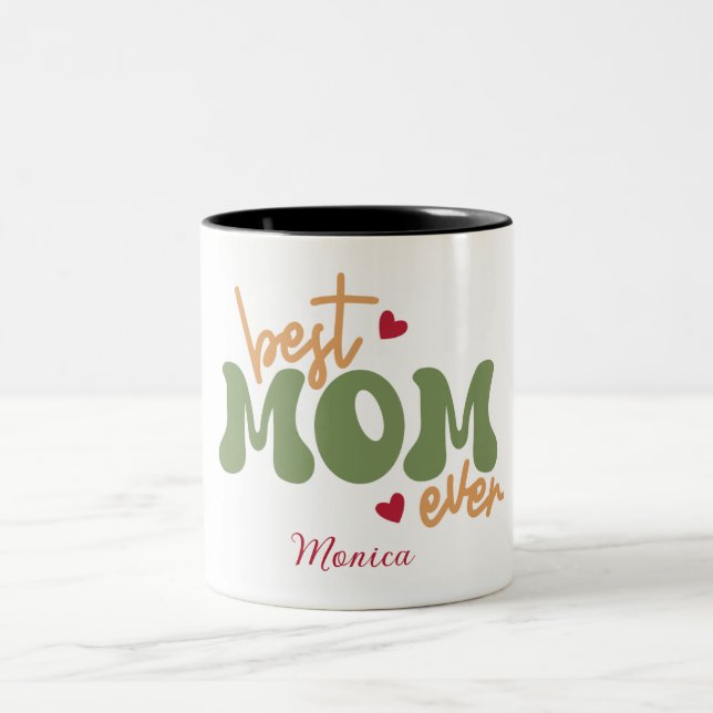 Best Mum Ever Personalised Script Name Mug (Center)