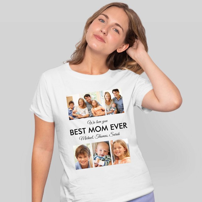 Best Mum Ever Photo Collage Mothers Day T-Shirt (Best Mom Ever Photo Collage Mothers Day T-Shirt)