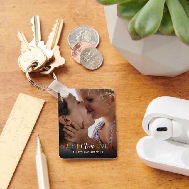 Best Mum Ever Photo Keychain (Desk)