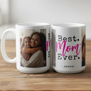 Best Mum Ever Photo Mother's Day Coffee Mug