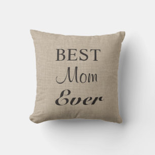 Best Mum Ever Pillow on burlap
