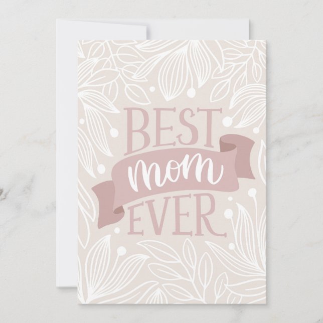 Best mum ever. Pink floral lettering mothers day Holiday Card (Front)