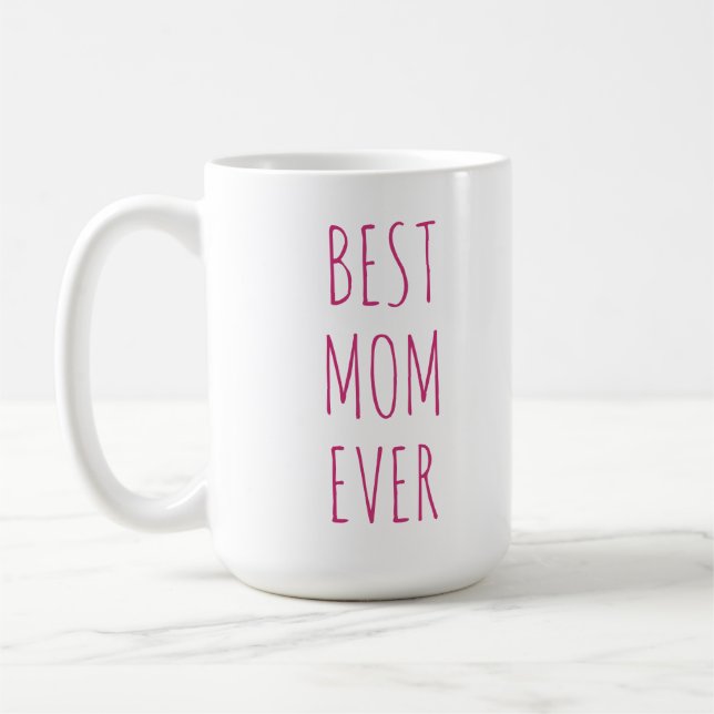 Best Mum Ever Pink Font Coffee Mug (Left)