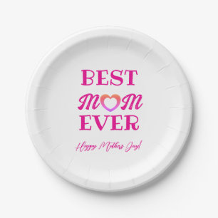 Best Mum Ever Pink Heart Typography Mother's Day Paper Plate
