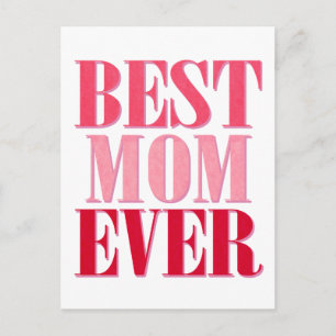 Best Mum Ever Pink Text Saying Postcard