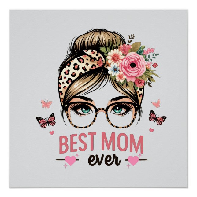 Best Mum Ever Poster (Front)