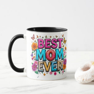 Best Mum Ever Quote Butterflies Colourful Flowers Mug
