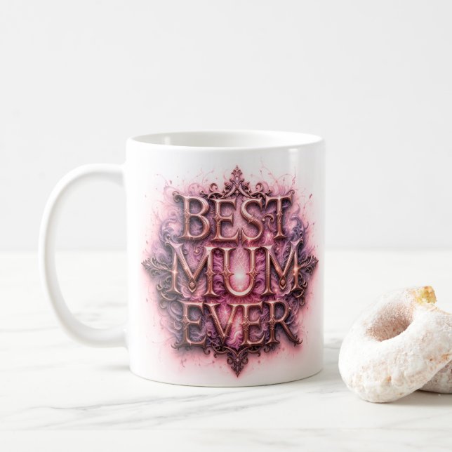 Best Mum Ever Quote Butterfly Pink  Coffee Mug (With Donut)