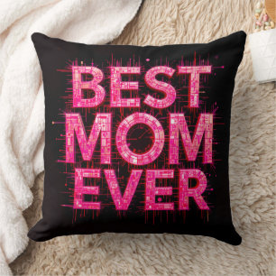 Best Mum Ever Quote Butterfly Pink Cushion