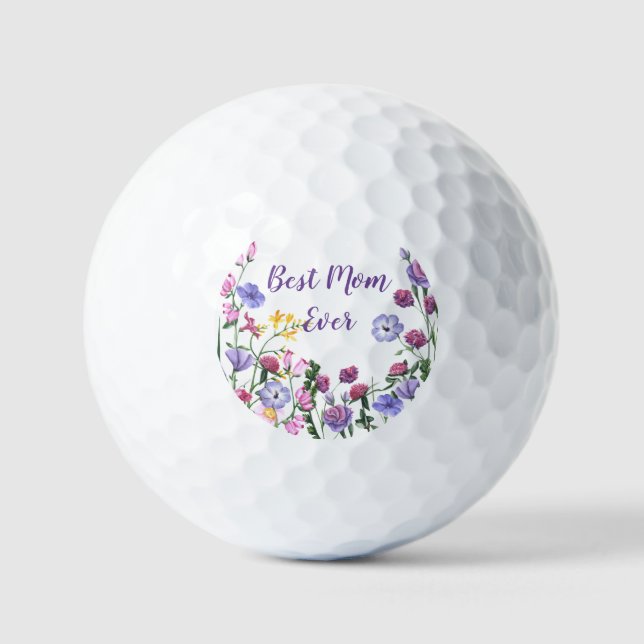 Best Mum Ever Quote Summer Garden Flowers  Golf Balls (Front)