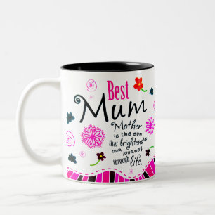 Best Mum ever Quote with flowers Two-Tone Coffee Mug