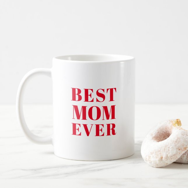 Best Mum Ever red modern typography cute Coffee Mug (With Donut)