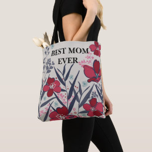 Best mum ever Red & Pink floral Pattern Tote Bag