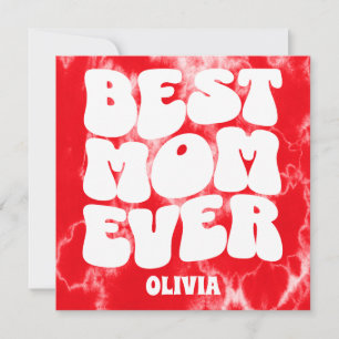 Best Mum Ever Red Tie Dye Mother's Day Card
