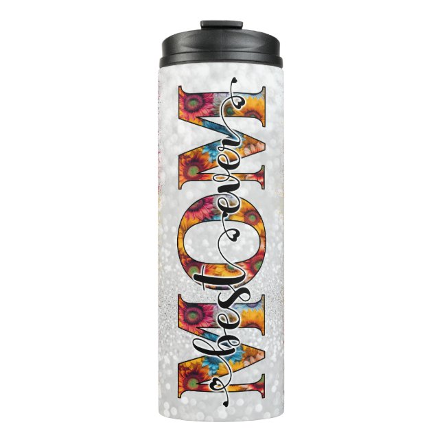 Best Mum Ever Red Yellow Floral Thermal Tumbler (Front)