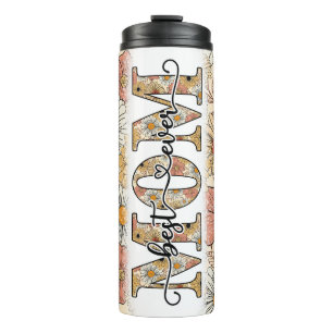 Best Mum Ever Retro Floral Thermal Tumbler