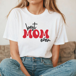 Best Mum Ever   Retro Red Typography T-Shirt