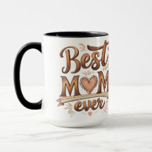 Best Mum Ever Rustic Typography with Heart 