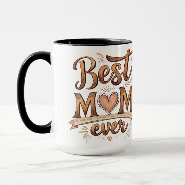 Best Mum Ever Rustic Typography with Heart  Mug (Left)