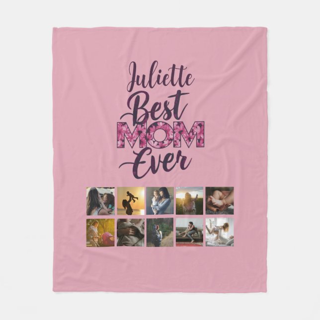 Best Mum Ever Script Pink Floral Photo Collage Fleece Blanket (Front)